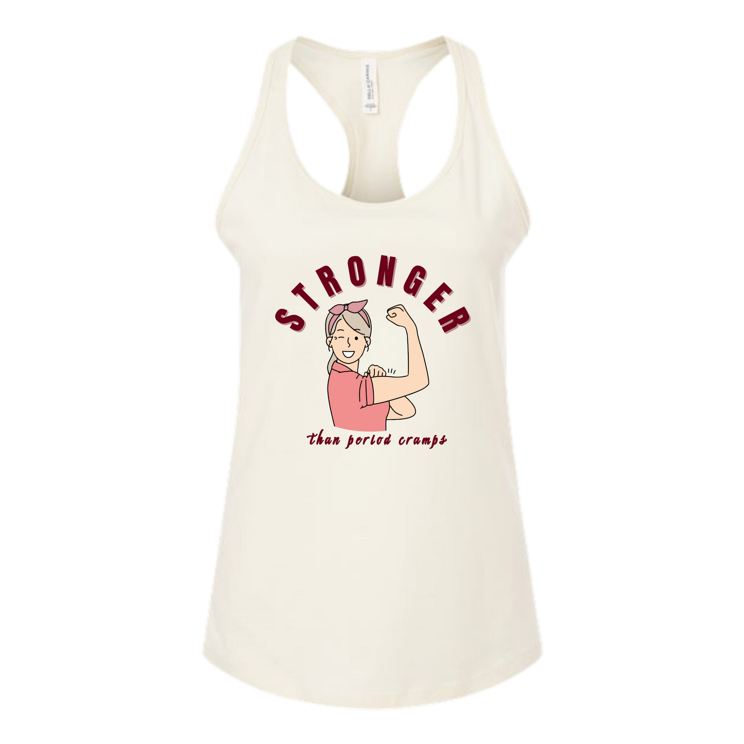 Stronger Than Period Cramps - Bella+Canvas - Women's Jersey Racerback Tank