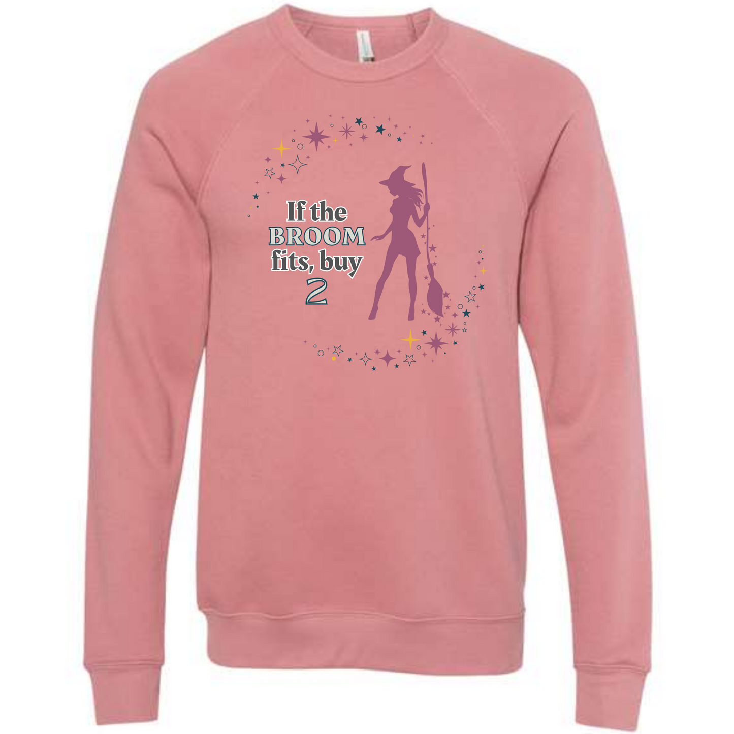 If The Broom Fits - Sponge Fleece Raglan Sweatshirt - Assorted Colors