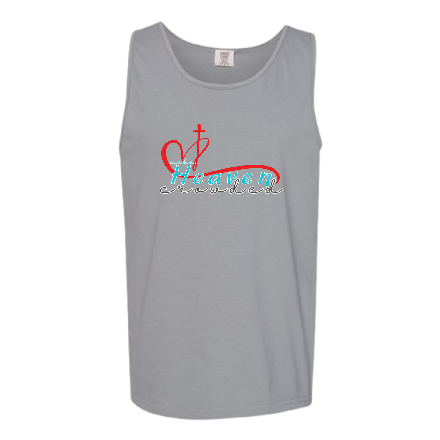 Make Heaven Crowded - Comfort Colors - Unisex Tank - Neutral Colors & Blues