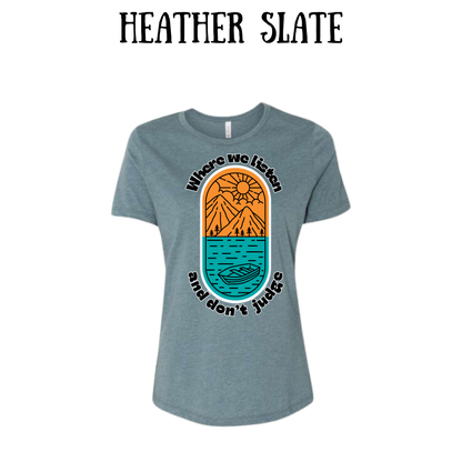 CP - Where We Listen and Don't Judge - Women's Relaxed Fit Tee - Neutrals