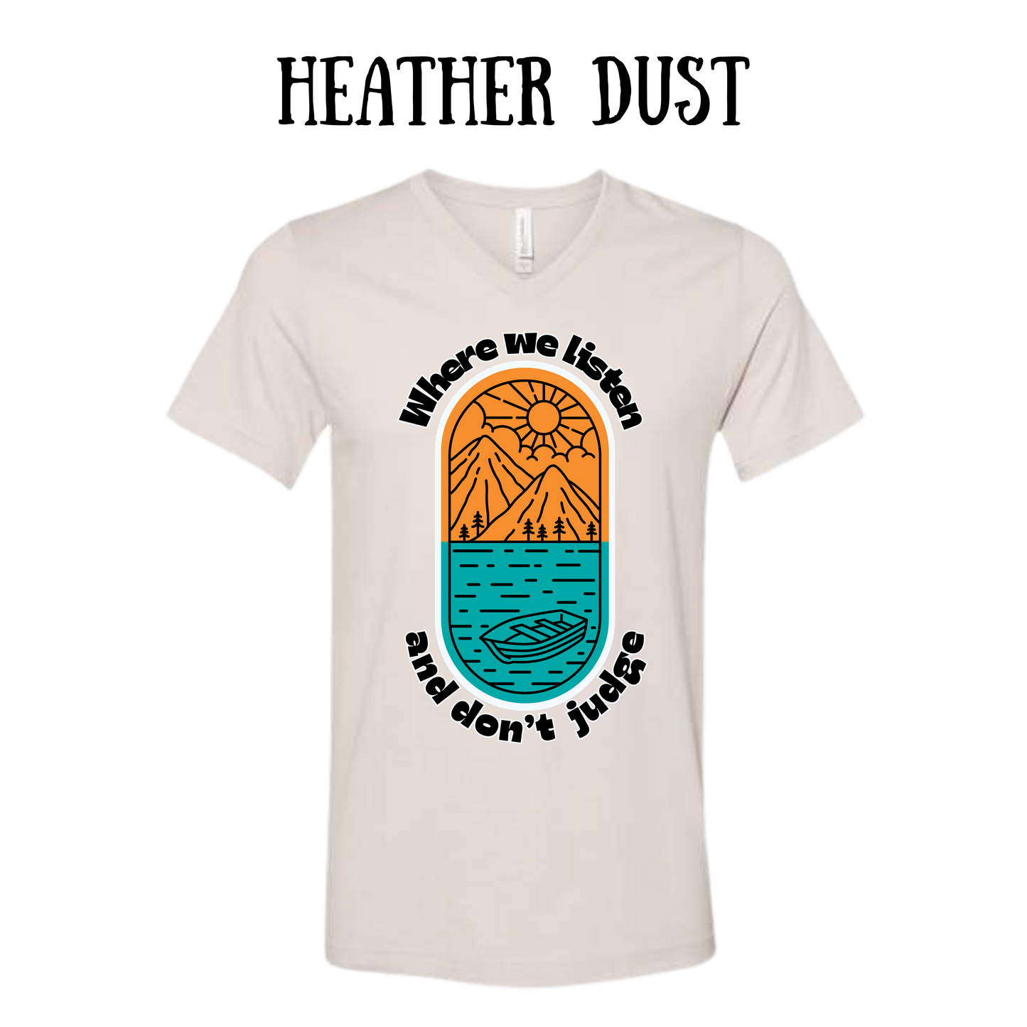 CP - Where We Listen and Don't Judge - Unisex V-Neck - Neutral Colors