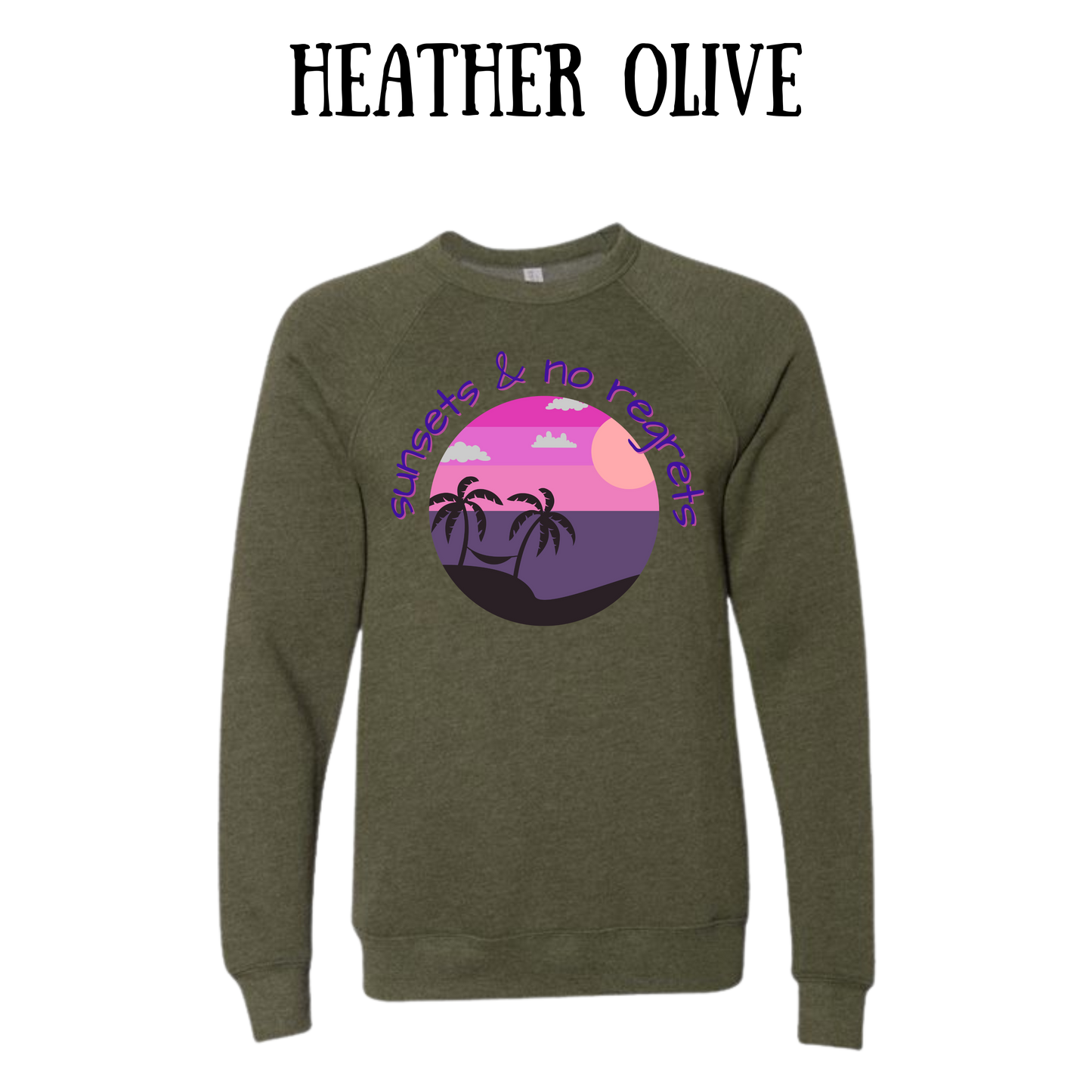 VP - Sunsets & No Regrets - Sponge Fleece Raglan Sweatshirt - Greens, Neutrals