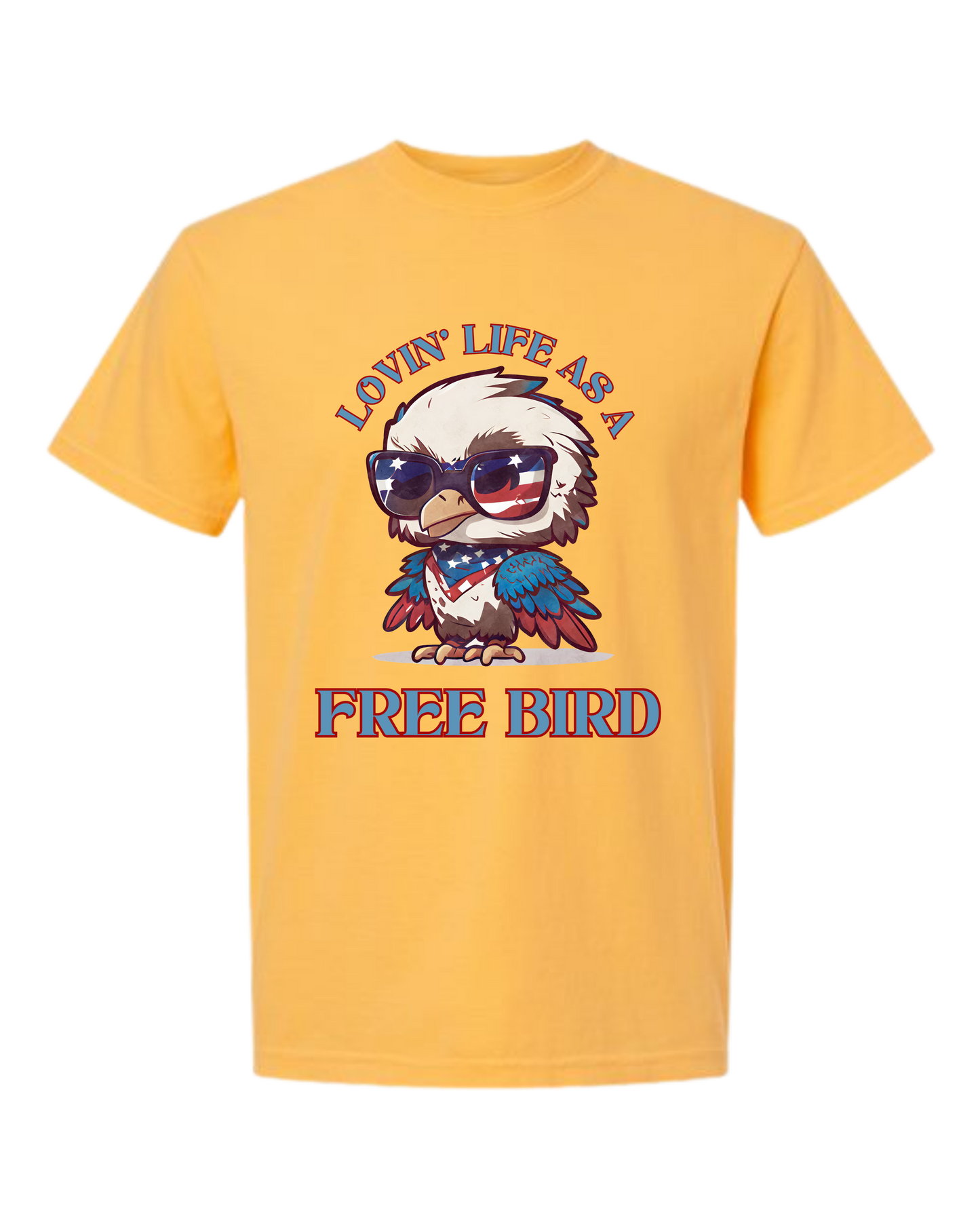 Lovin' Life as a Free Bird - Comfort Colors - Heavyweight Unisex Tee - Yellows, Oranges, Reds