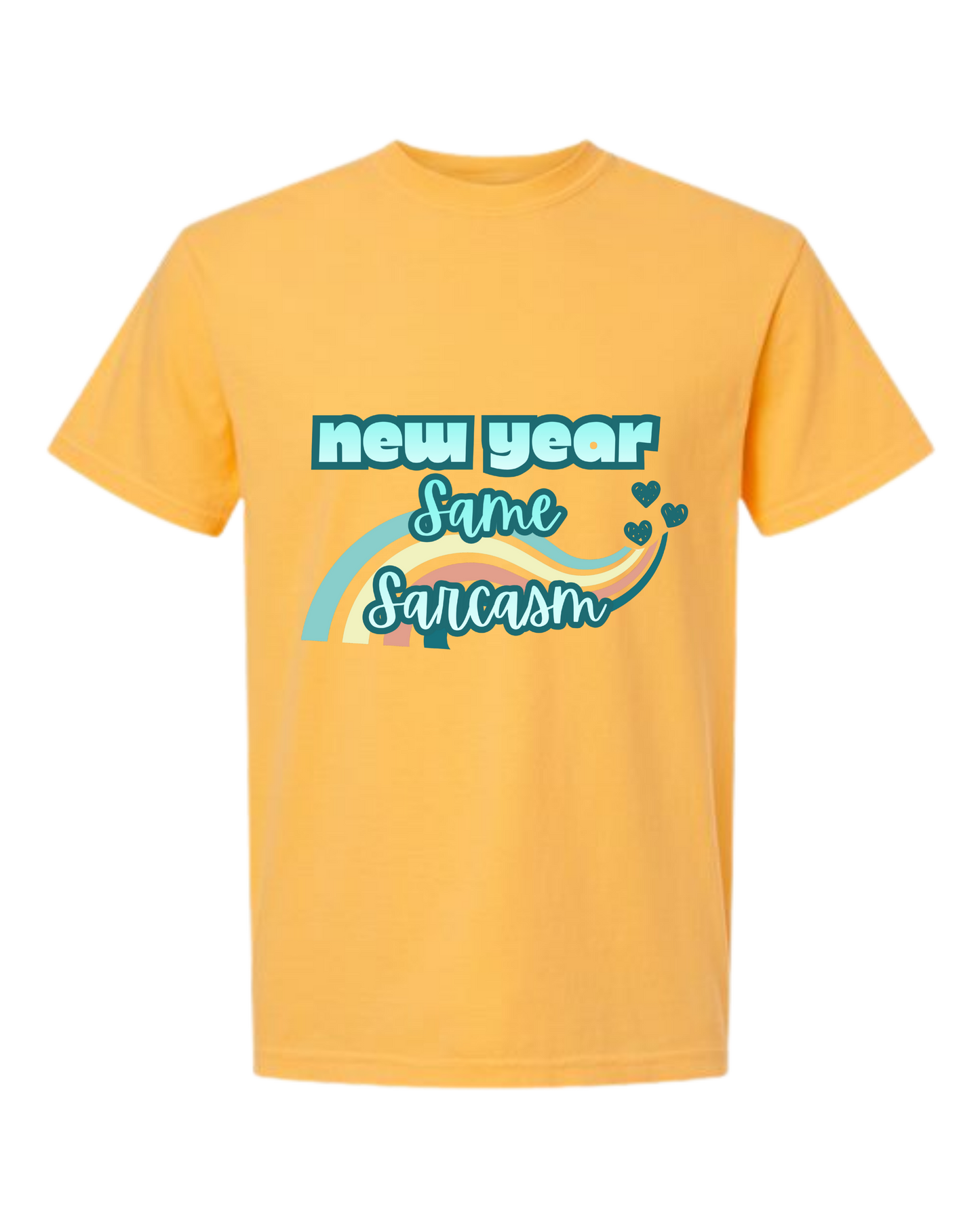 New Year Same Sarcasm - Comfort Colors - Heavyweight Unisex Tee - Yellows, Oranges, Reds