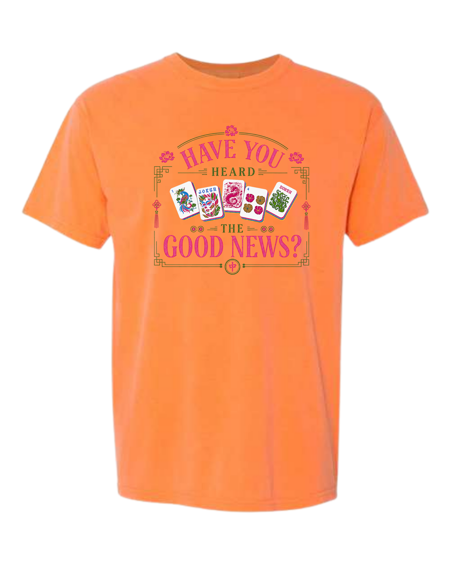 Have You Heard the Good News? - Comfort Colors - Heavyweight Unisex Tee - Yellows, Oranges, Reds