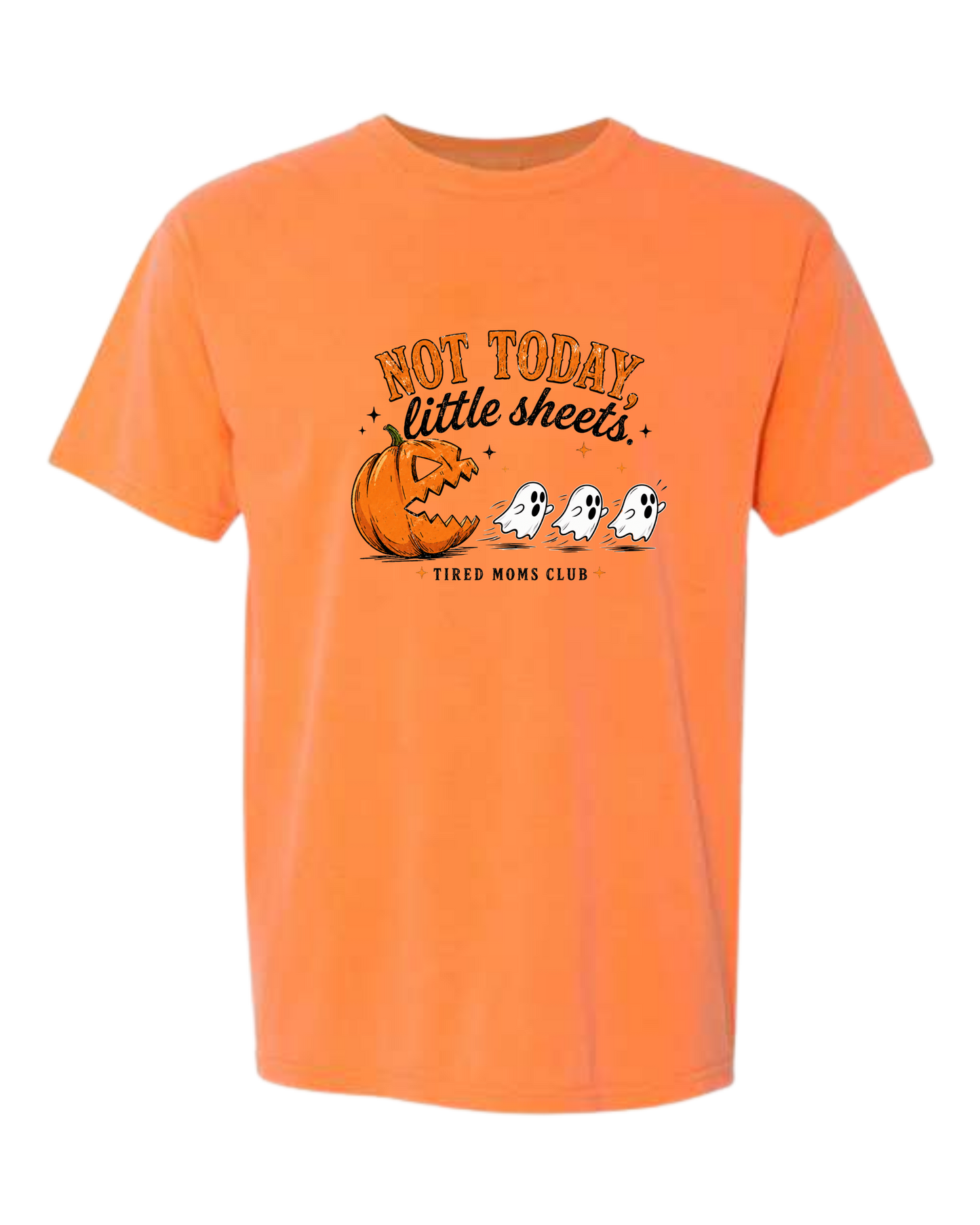 Not Today, Little Sheets - Comfort Colors - Heavyweight Unisex Tee - Yellows, Oranges, Reds