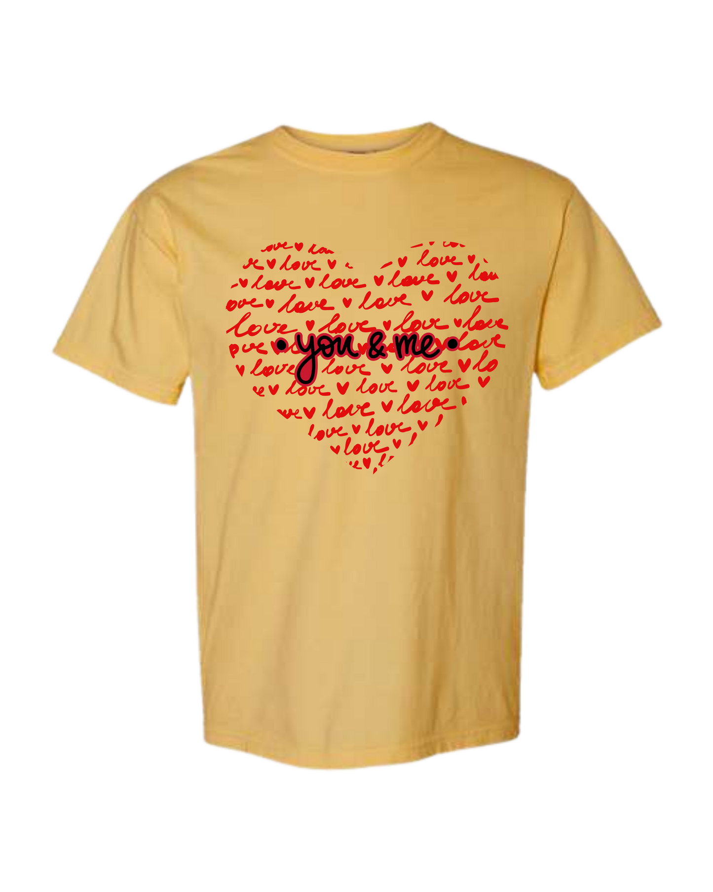 You & Me - Comfort Colors - Heavyweight Unisex Tee - Yellows, Oranges, Reds