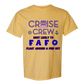 Cruise Crew Most Likely to FAFO Float Around & Find Out - Comfort Colors - Heavyweight Unisex Tee - Yellows, Oranges, Reds