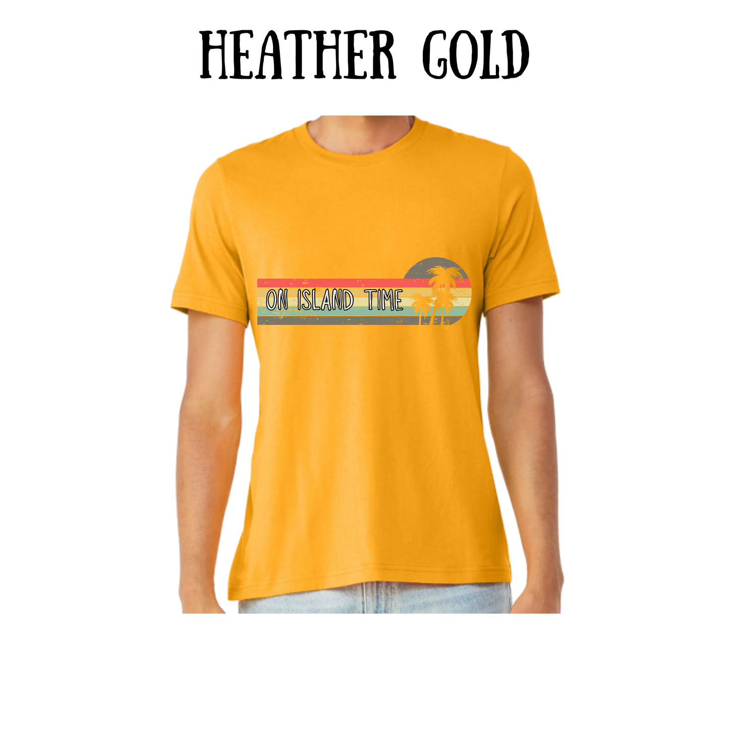 VP - On Island Time - Unisex Tee - Yellows, Oranges, Reds