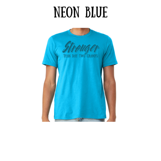 stronger than day two cramps - unisex tee - blues