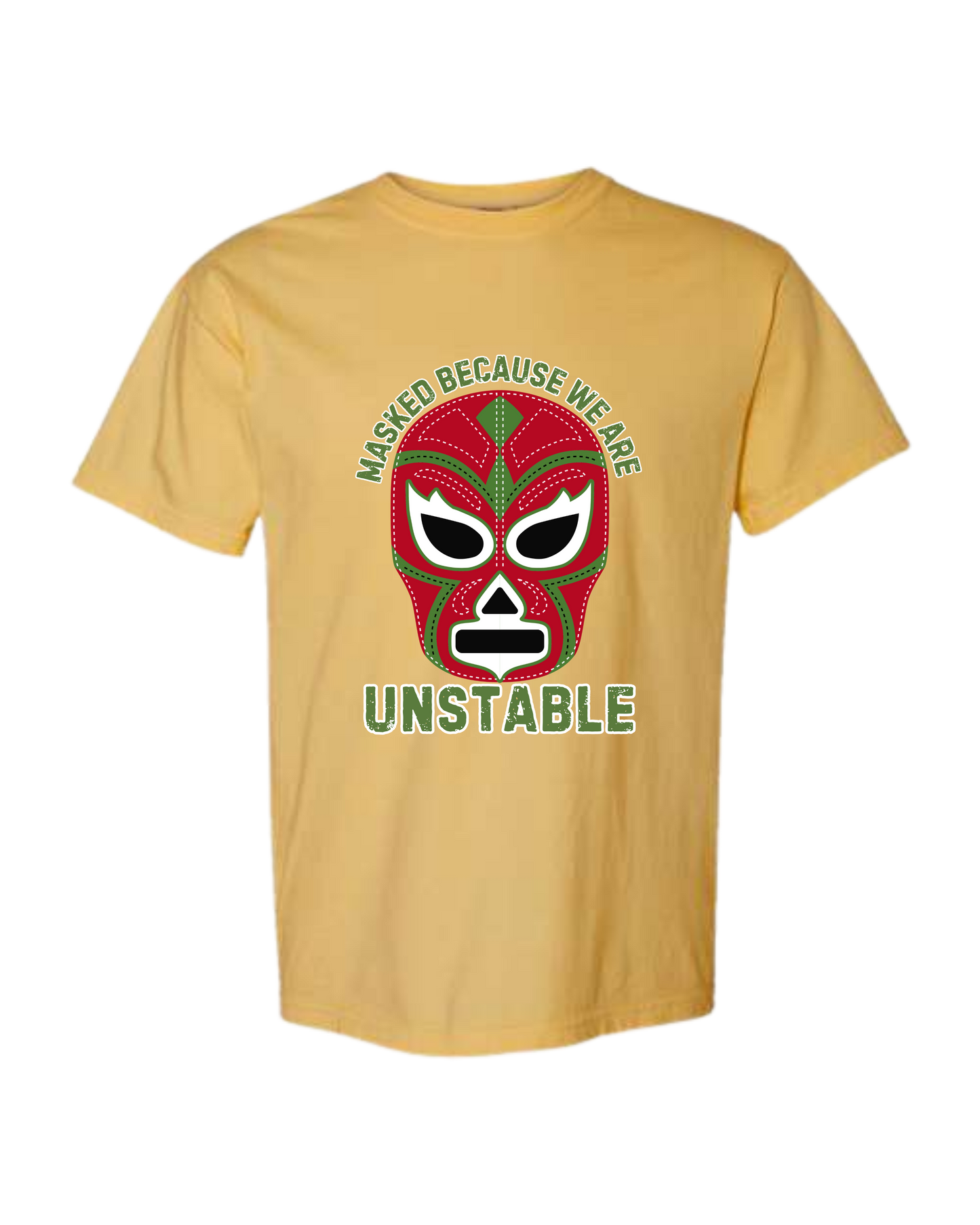 Masked Because We Are Unstable - Comfort Colors - Heavyweight Unisex Tee - Yellows, Oranges, Reds