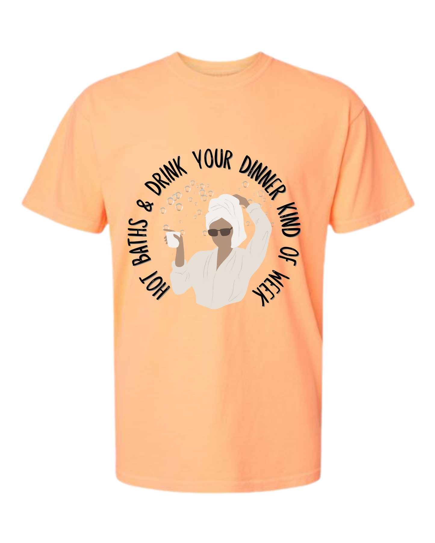 Hot Baths and Drink Your Dinner Kind of Week - Comfort Colors - Heavyweight Unisex Tee - Yellows, Oranges, Reds