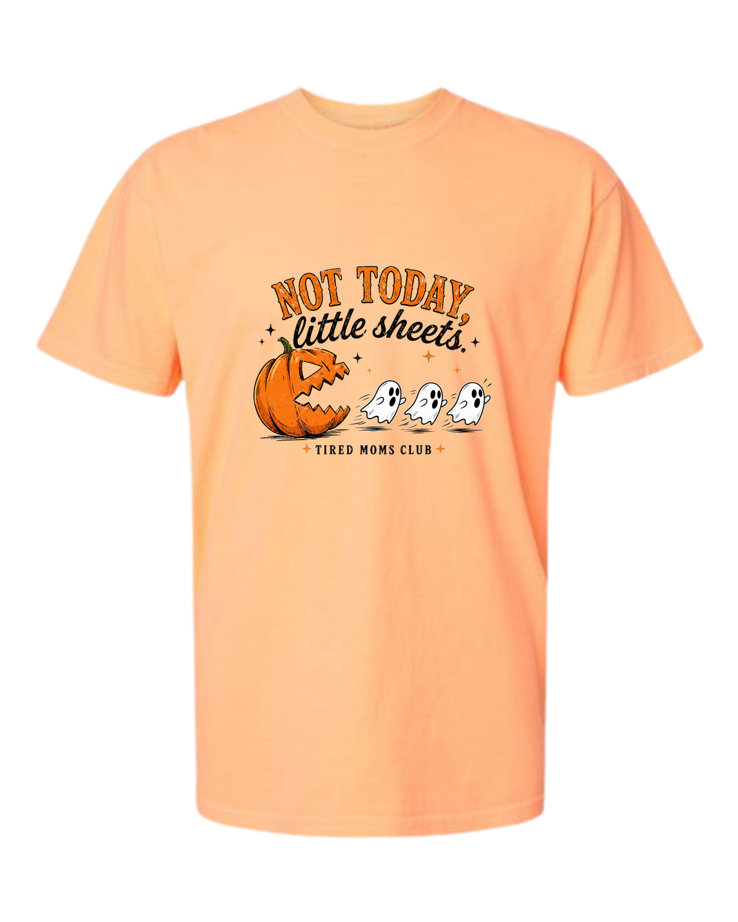 Not Today, Little Sheets - Comfort Colors - Heavyweight Unisex Tee - Yellows, Oranges, Reds