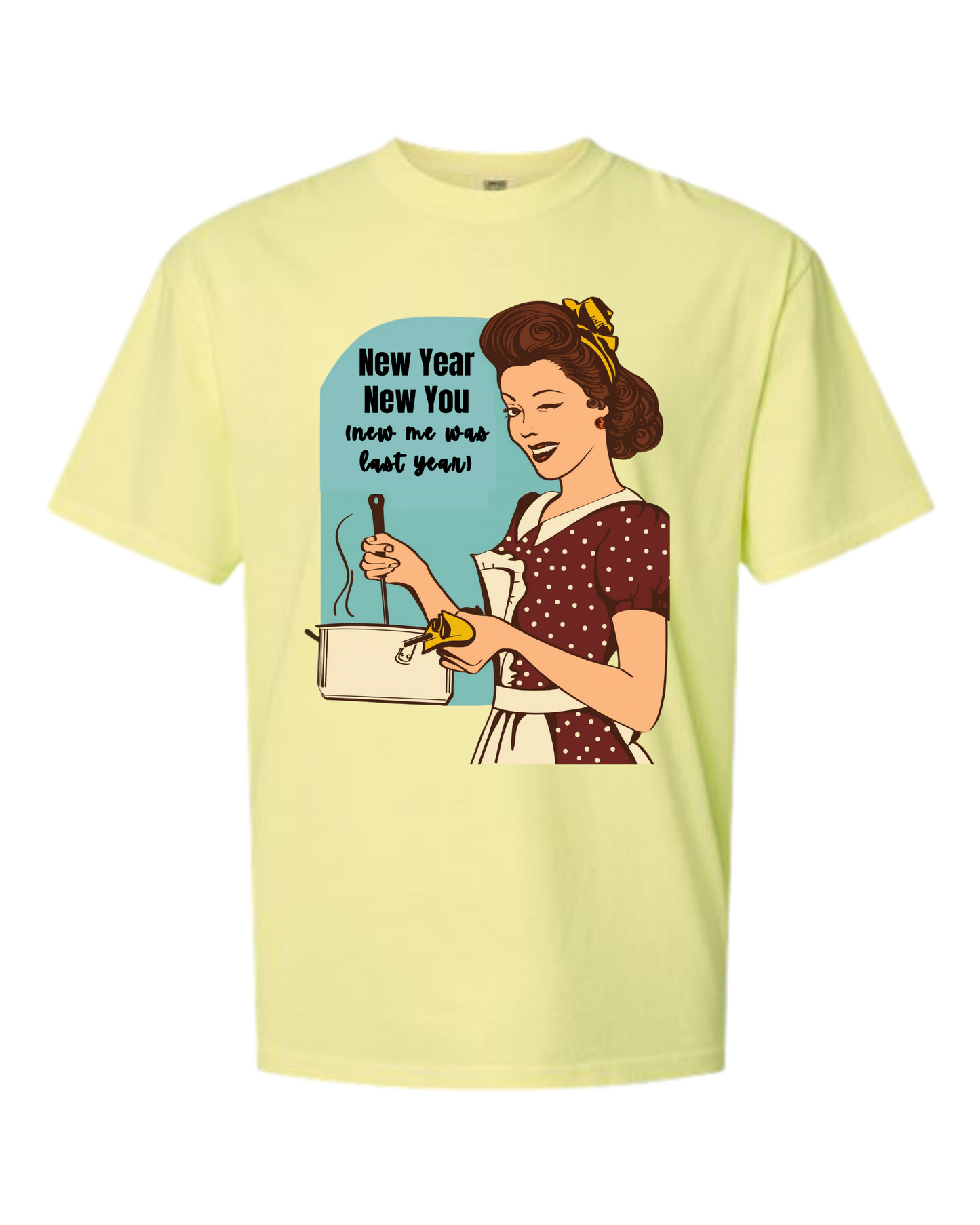 New Year New You - Comfort Colors - Heavyweight Unisex Tee - Yellows, Oranges, Reds