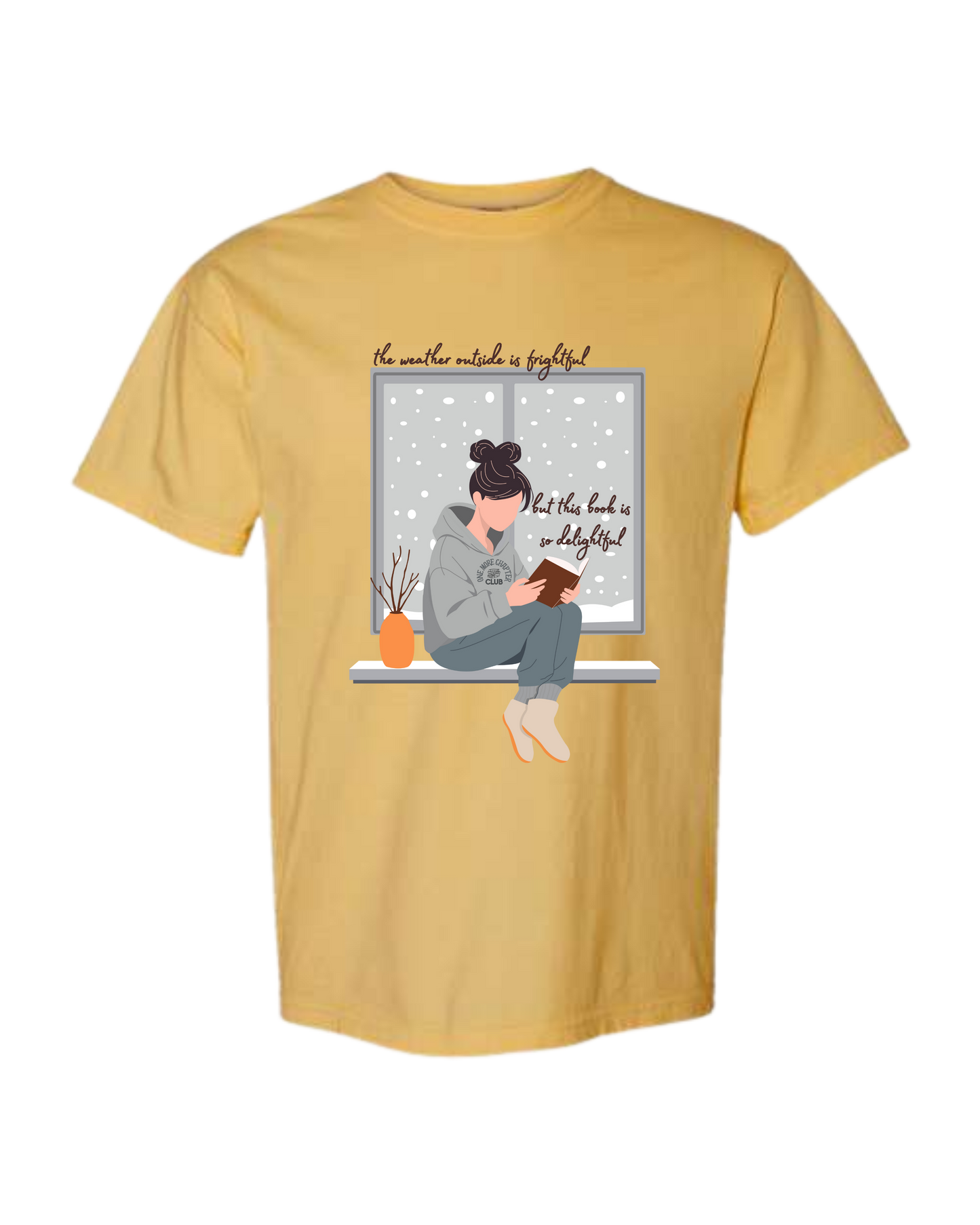 The Weather Outside is Frightful - Comfort Colors - Heavyweight Unisex Tee - Yellows, Oranges