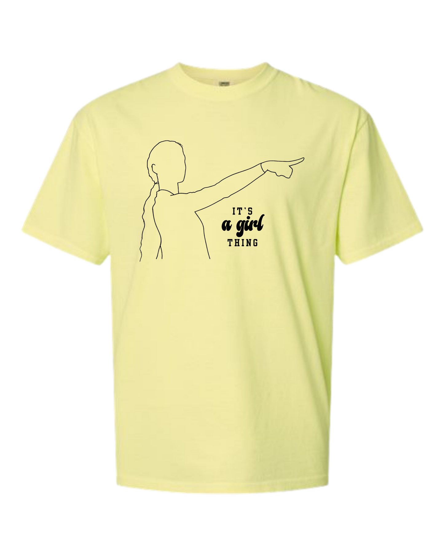 It's A Girl Thing - Comfort Colors - Heavyweight Unisex Tee - Yellows, Oranges, Reds
