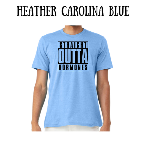 straight outta hormones - unisex tee - blues