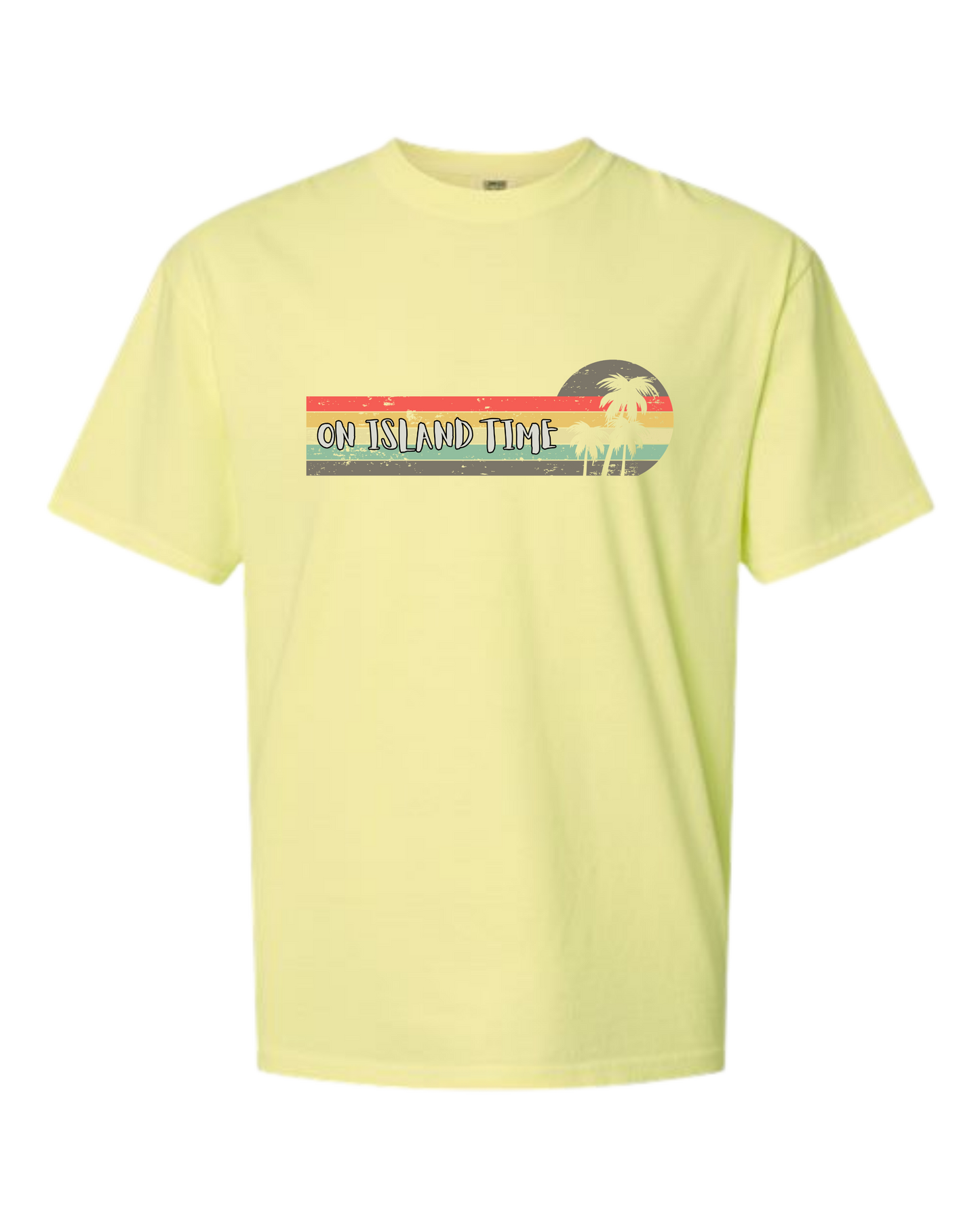 On Island Time - Comfort Colors - Heavyweight Unisex Tee - Yellows, Oranges, Reds