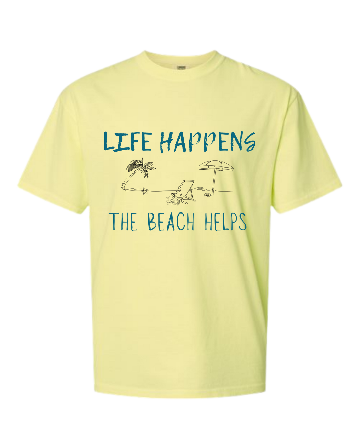 Life Happens The Beach Helps - Comfort Colors - Heavyweight Unisex Tee - Yellows, Oranges, Reds