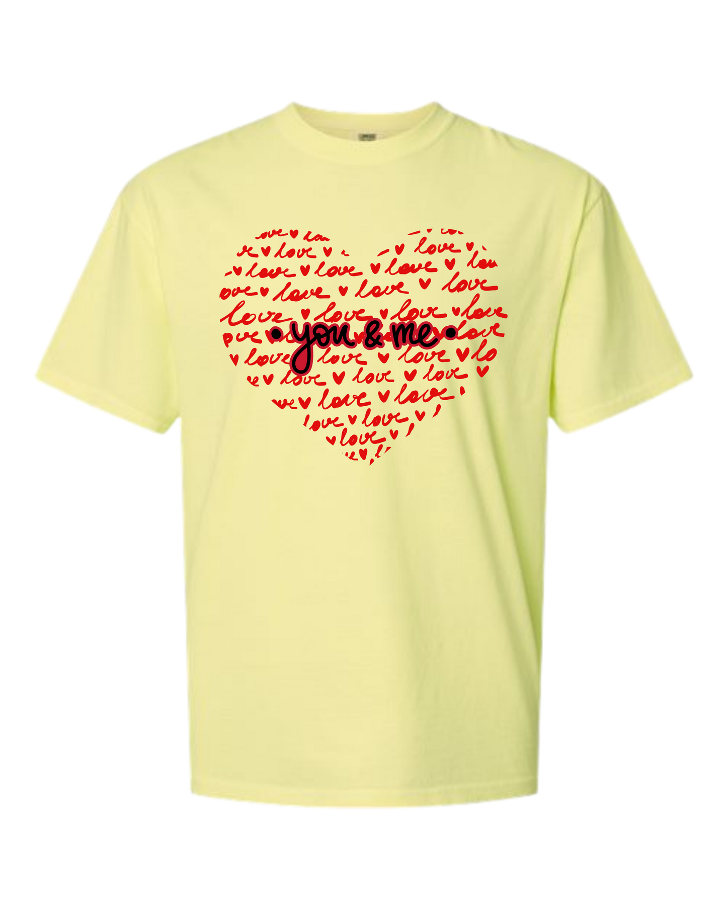 You & Me - Comfort Colors - Heavyweight Unisex Tee - Yellows, Oranges, Reds
