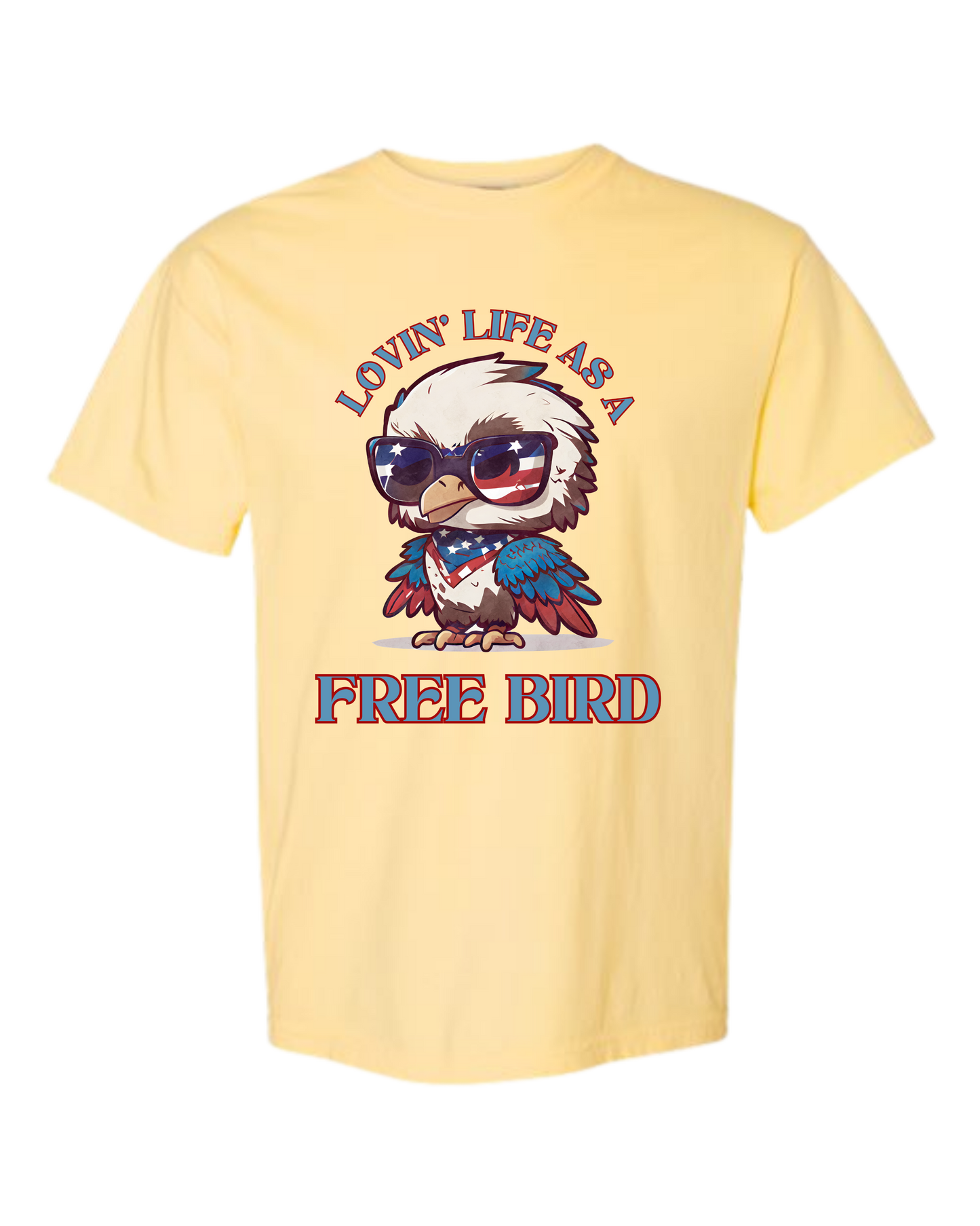 Lovin' Life as a Free Bird - Comfort Colors - Heavyweight Unisex Tee - Yellows, Oranges, Reds