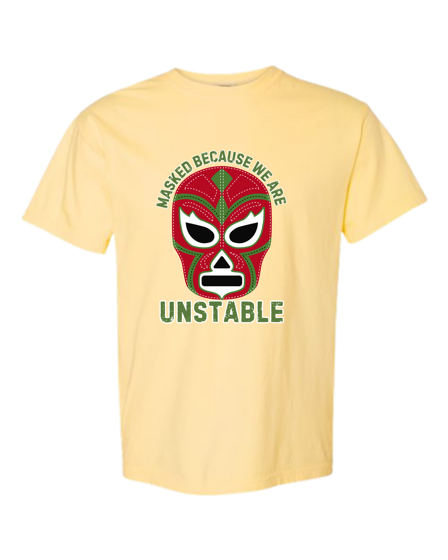 Masked Because We Are Unstable - Comfort Colors - Heavyweight Unisex Tee - Yellows, Oranges, Reds