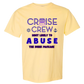 Cruise Crew Most Likely to Abuse the Drink Package - Comfort Colors - Heavyweight Unisex Tee - Yellows, Oranges, Reds