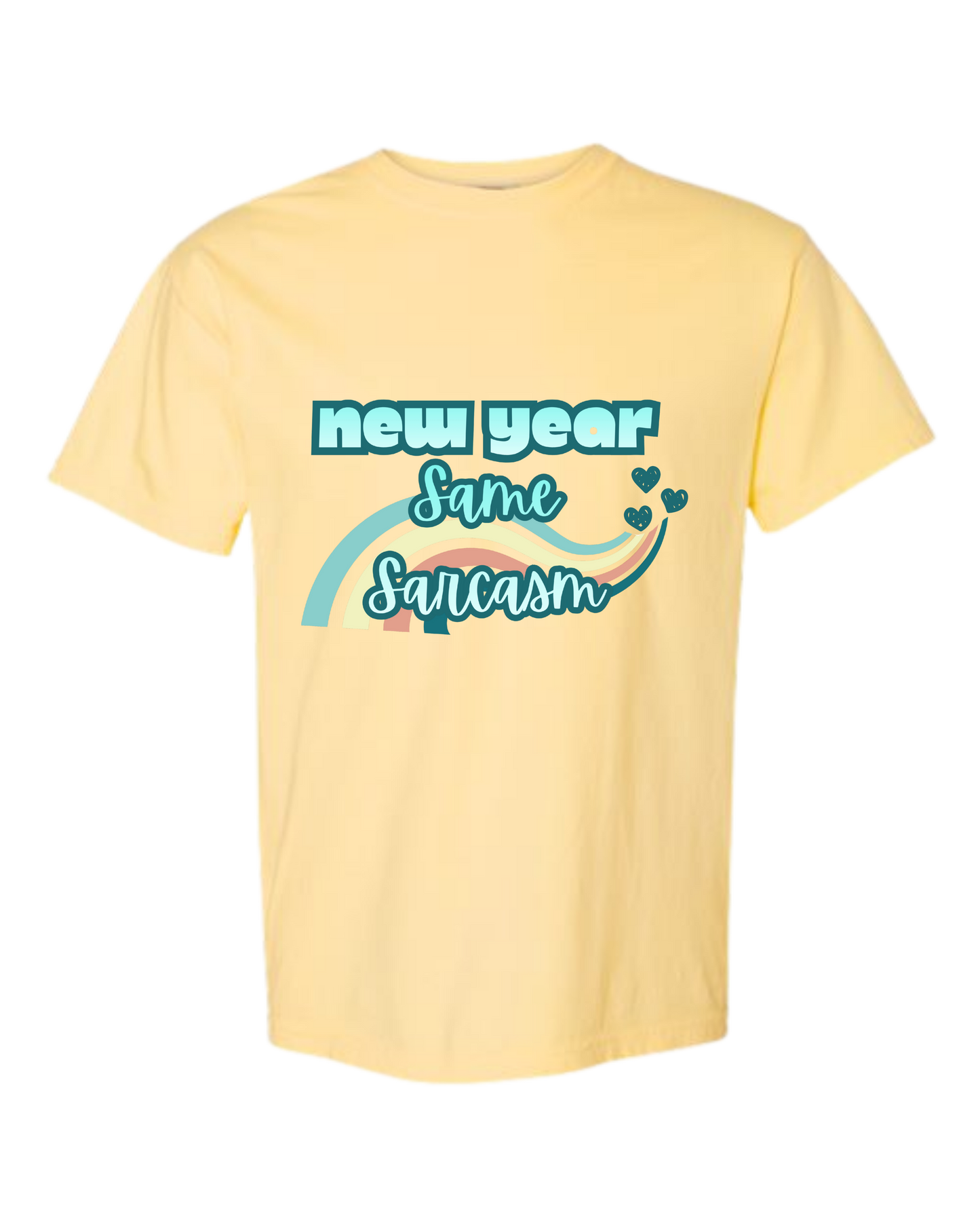 New Year Same Sarcasm - Comfort Colors - Heavyweight Unisex Tee - Yellows, Oranges, Reds