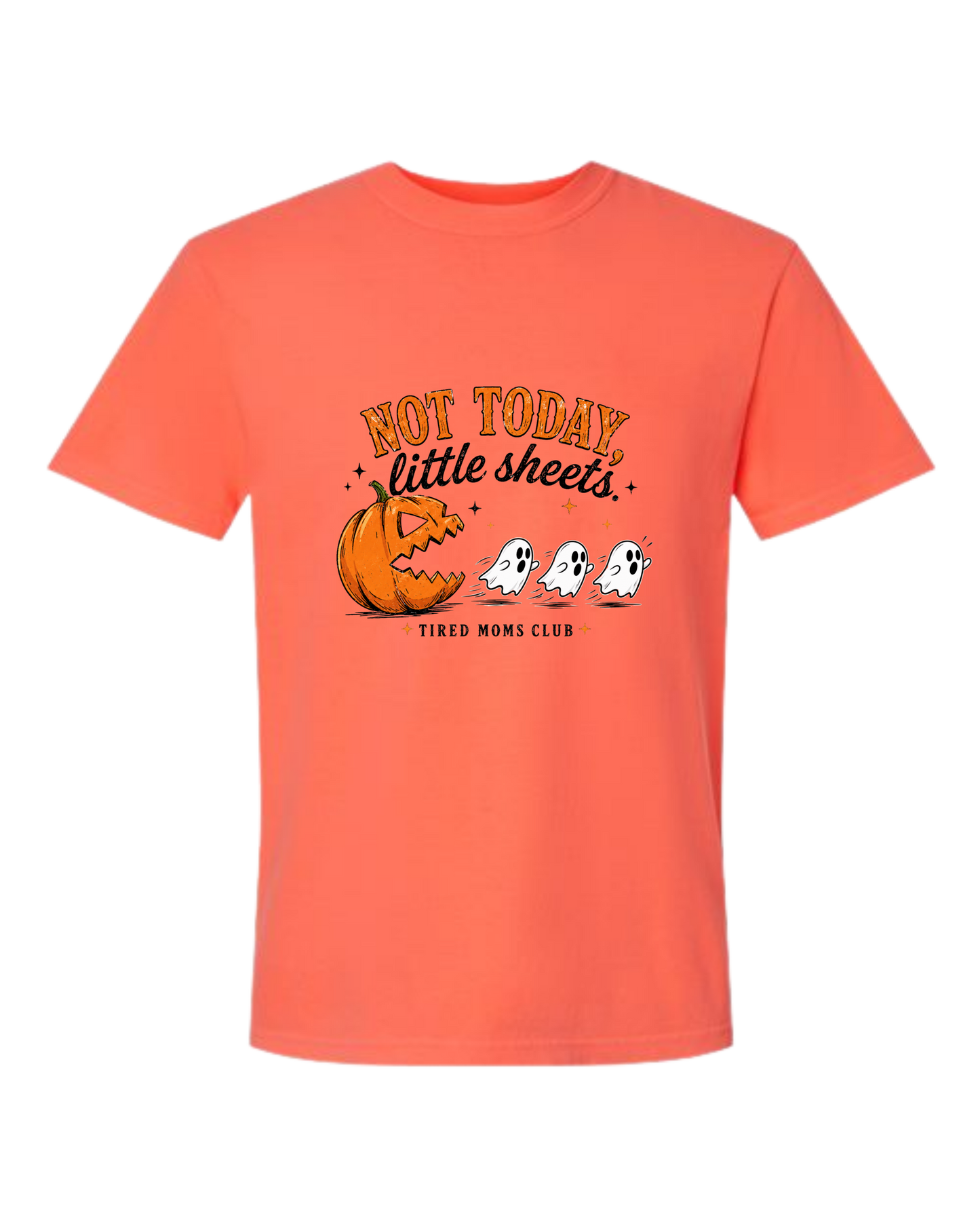 Not Today, Little Sheets - Comfort Colors - Heavyweight Unisex Tee - Yellows, Oranges, Reds