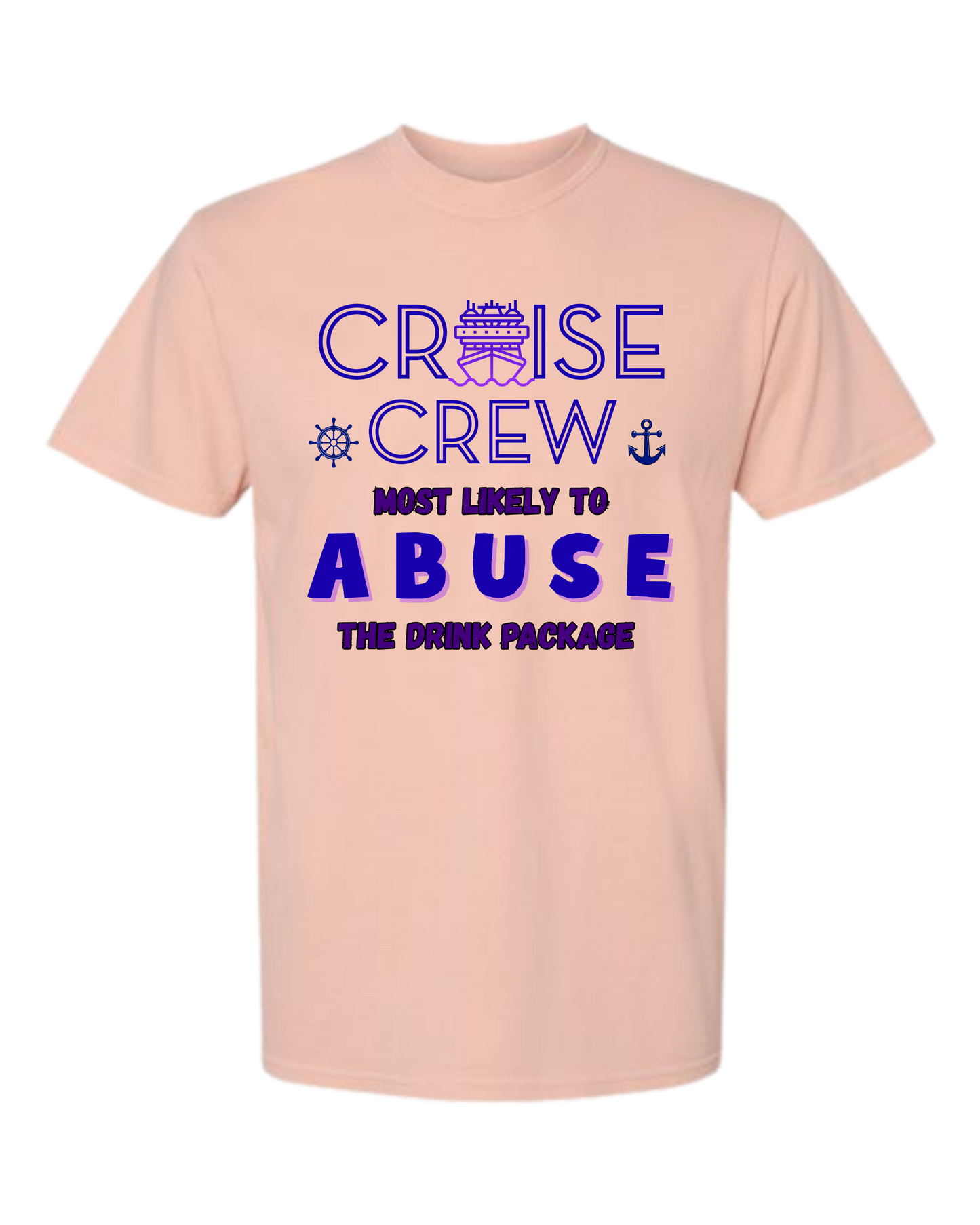 Cruise Crew Most Likely to Abuse the Drink Package - Comfort Colors - Heavyweight Unisex Tee - Yellows, Oranges, Reds