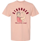Stronger Than Period Cramps - Comfort Colors - Heavyweight Unisex Tee - Yellows, Oranges, Reds