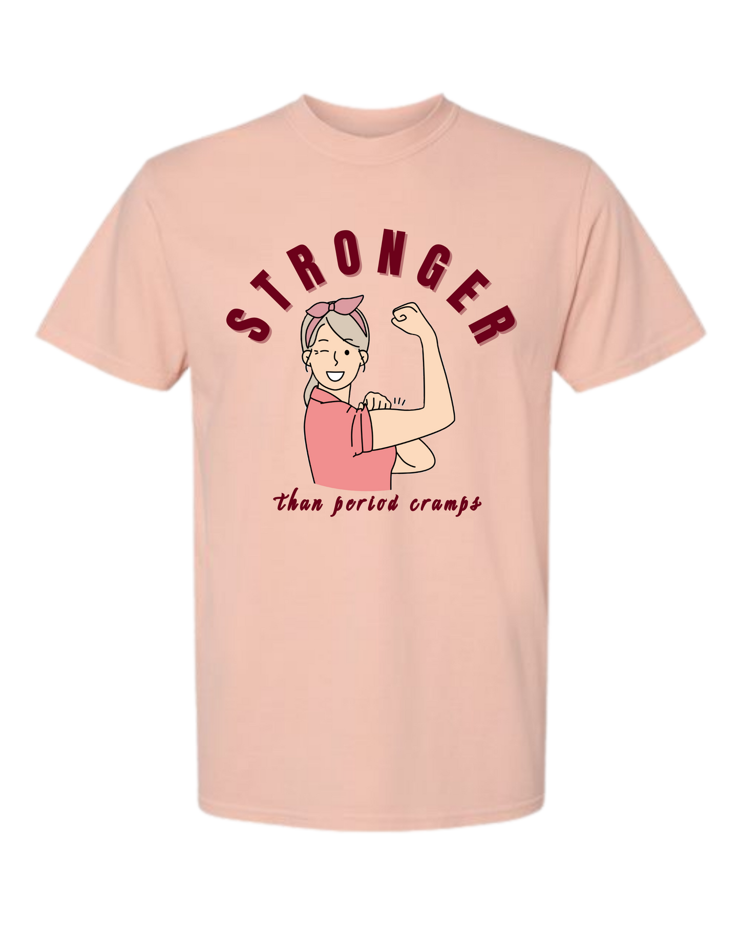 Stronger Than Period Cramps - Comfort Colors - Heavyweight Unisex Tee - Yellows, Oranges, Reds