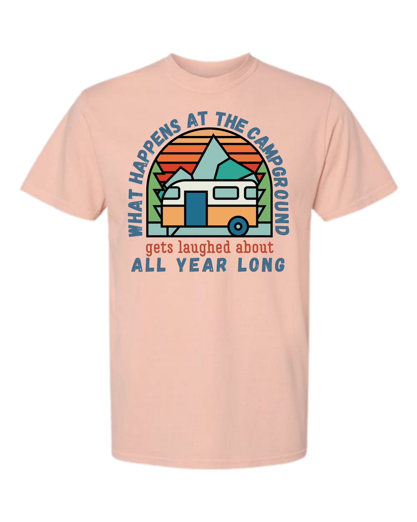 What Happens At The Campground - Comfort Colors - Heavyweight Unisex Tee - Yellows, Oranges, Reds