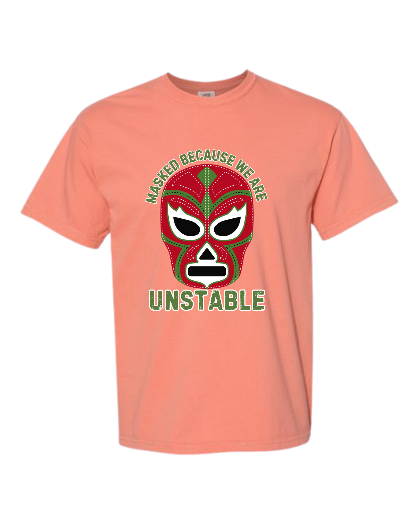 Masked Because We Are Unstable - Comfort Colors - Heavyweight Unisex Tee - Yellows, Oranges, Reds