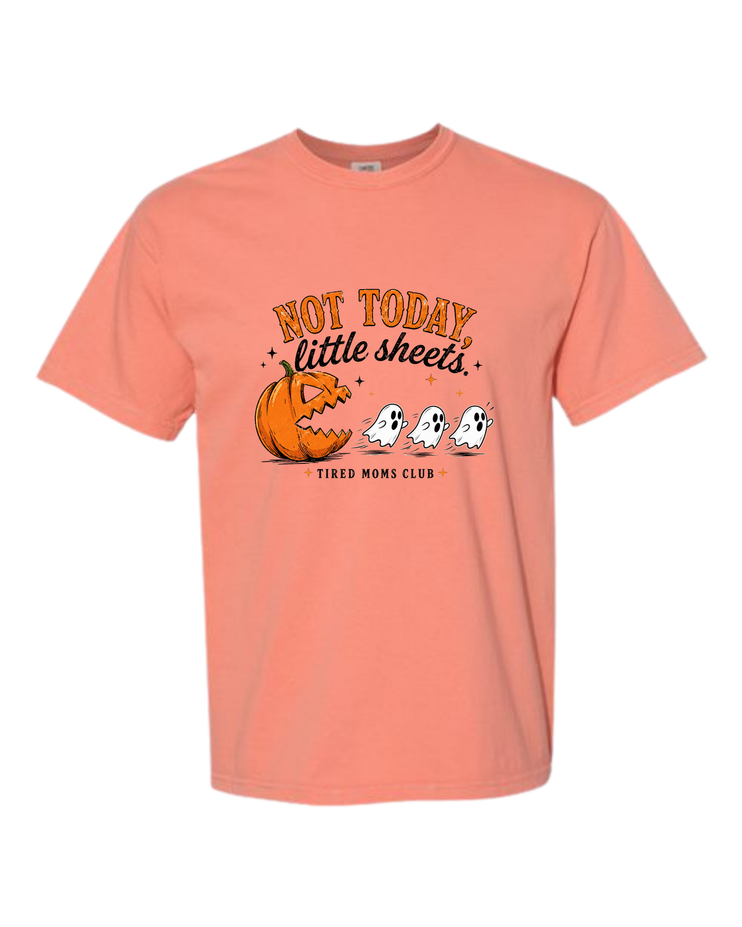 Not Today, Little Sheets - Comfort Colors - Heavyweight Unisex Tee - Yellows, Oranges, Reds