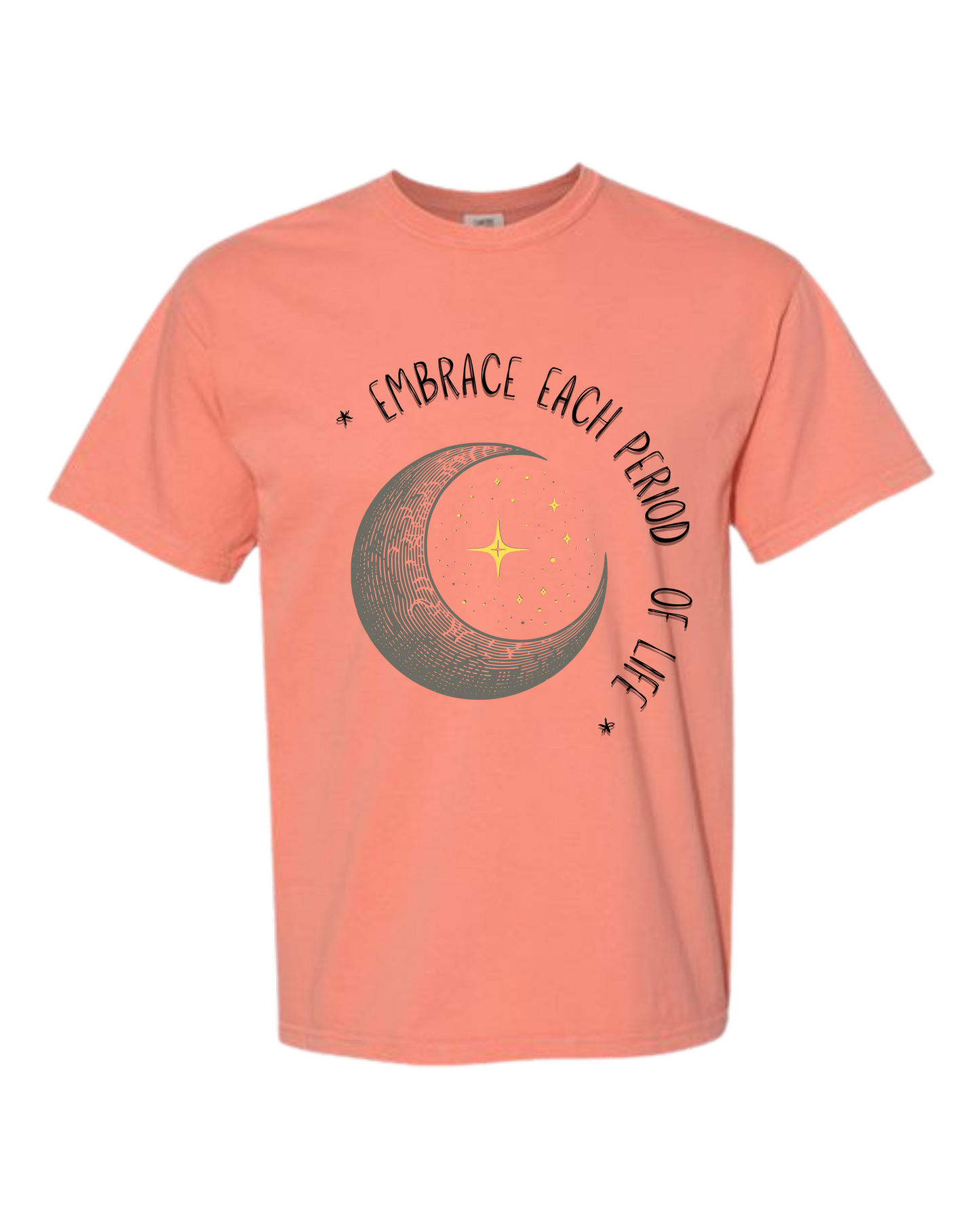 Embrace Each Period of Life - Comfort Colors - Heavyweight Unisex Tee - Yellows, Oranges, Reds