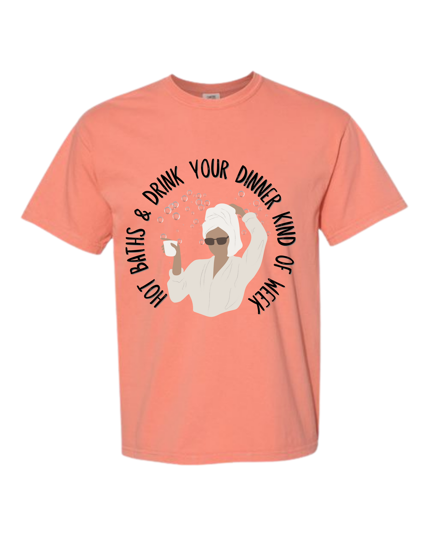 Hot Baths and Drink Your Dinner Kind of Week - Comfort Colors - Heavyweight Unisex Tee - Yellows, Oranges, Reds