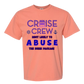 Cruise Crew Most Likely to Abuse the Drink Package - Comfort Colors - Heavyweight Unisex Tee - Yellows, Oranges, Reds