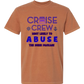 Cruise Crew Most Likely to Abuse the Drink Package - Comfort Colors - Heavyweight Unisex Tee - Yellows, Oranges, Reds