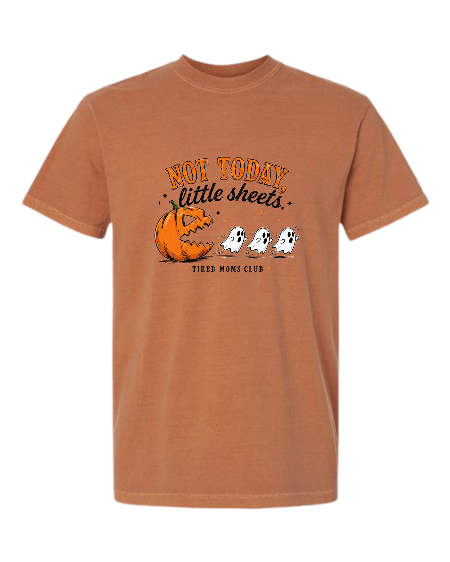 Not Today, Little Sheets - Comfort Colors - Heavyweight Unisex Tee - Yellows, Oranges, Reds