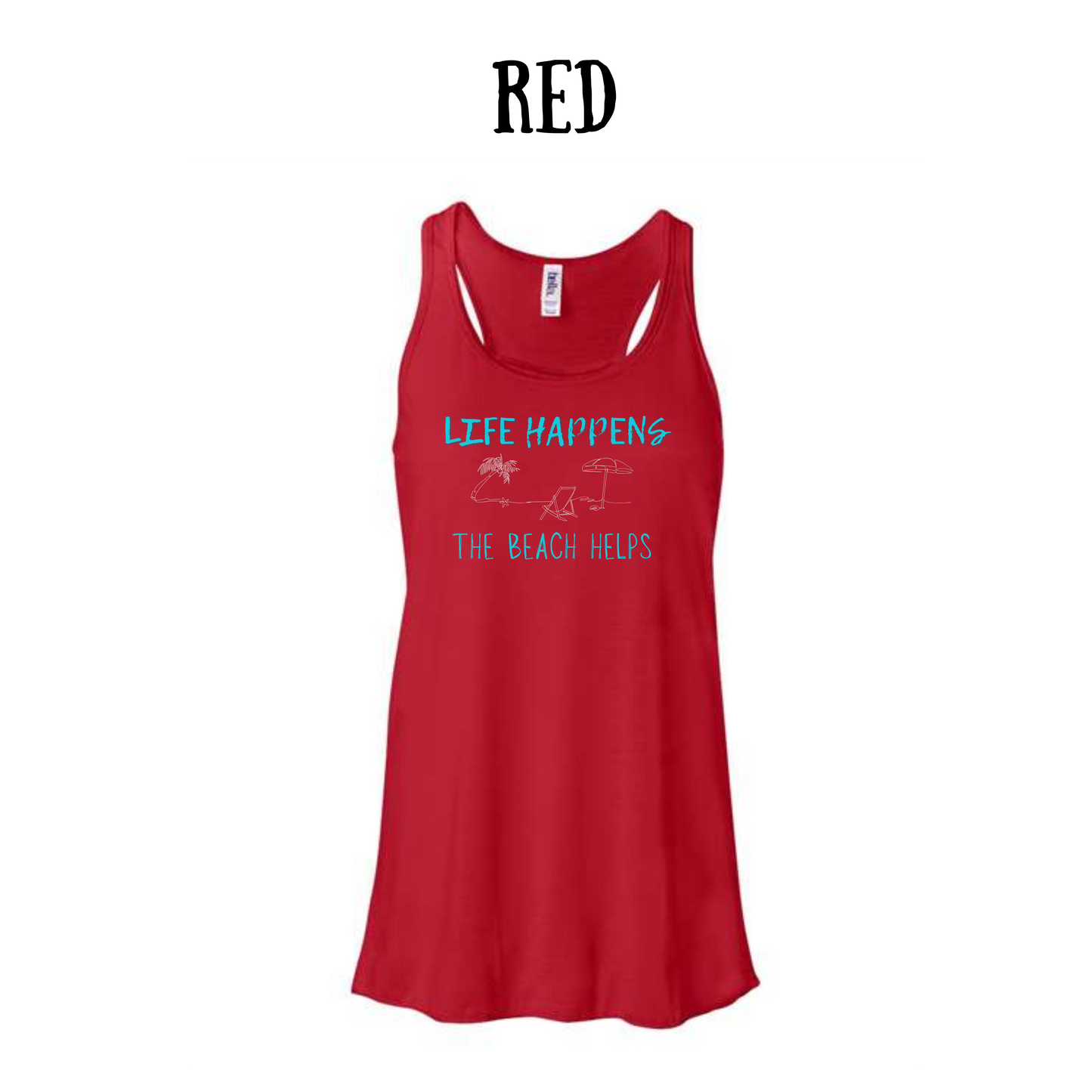 VP - Life Happens the Beach Helps - Women's Flowy Racerback Tank