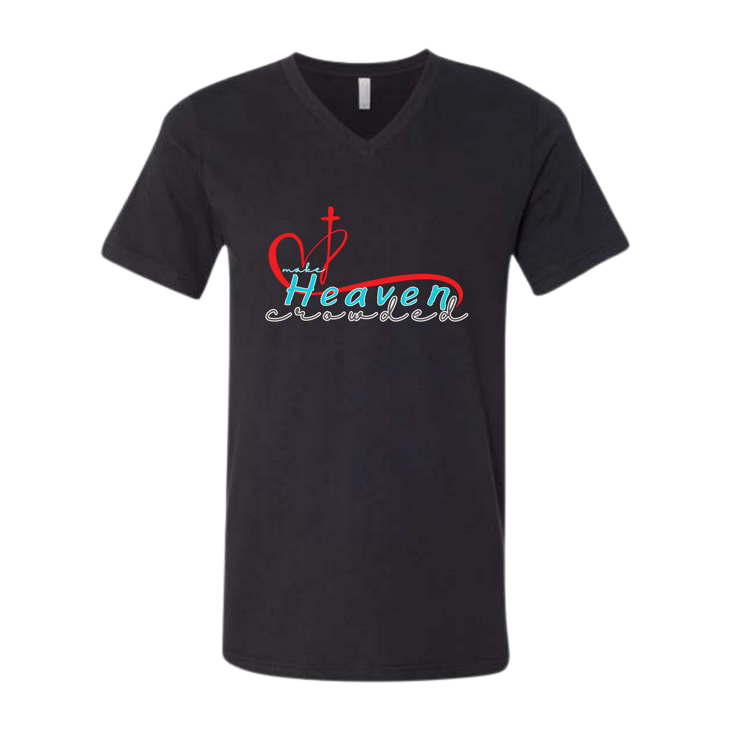 Make Heaven Crowded - Bella+Canvas - Unisex V-Neck - Neutral Colors