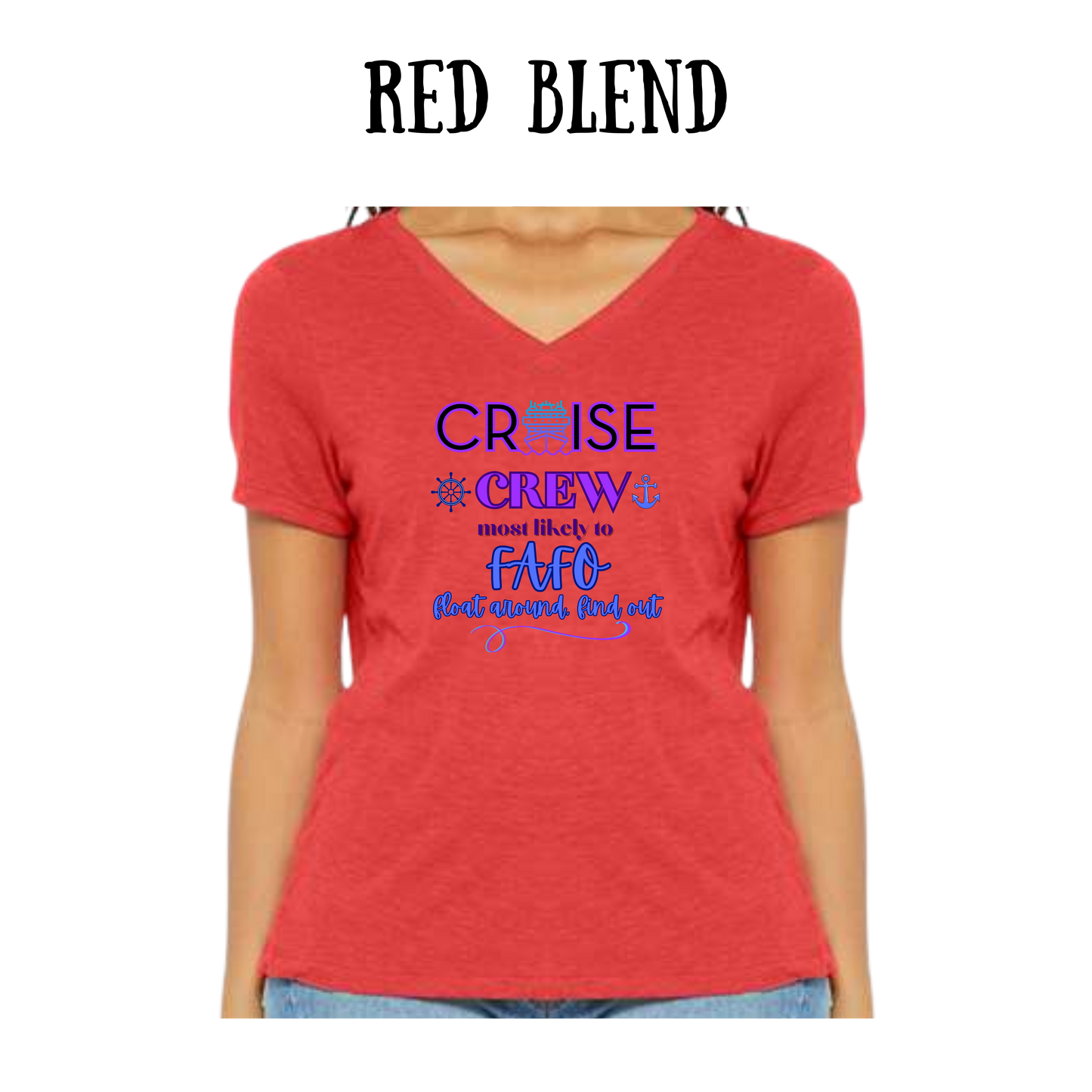 VP - Cruise Crew FAFO - Women's V-Neck - Assorted Colors