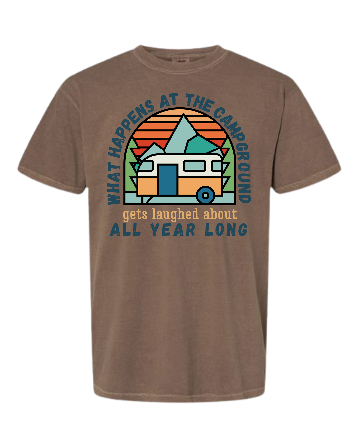 What Happens At The Campground - Comfort Colors - Heavyweight Unisex Tee - Neutral Colors