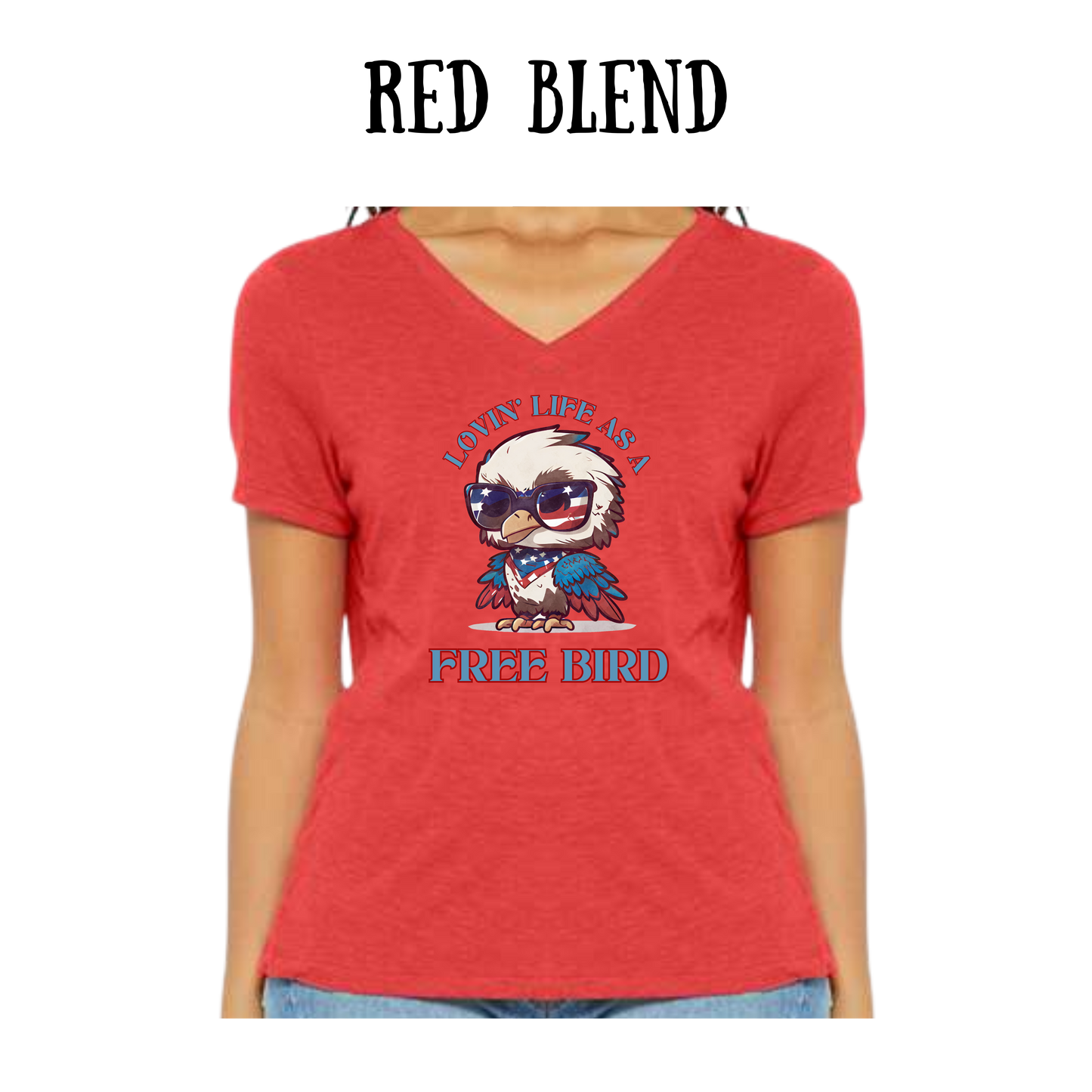 PP - Lovin' Life As A Free Bird - Women's V-Neck - Assorted Colors