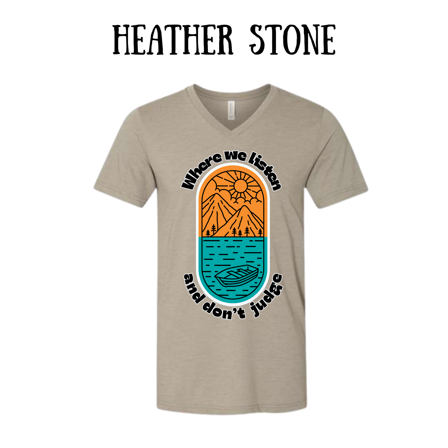 CP - Where We Listen and Don't Judge - Unisex V-Neck - Neutral Colors