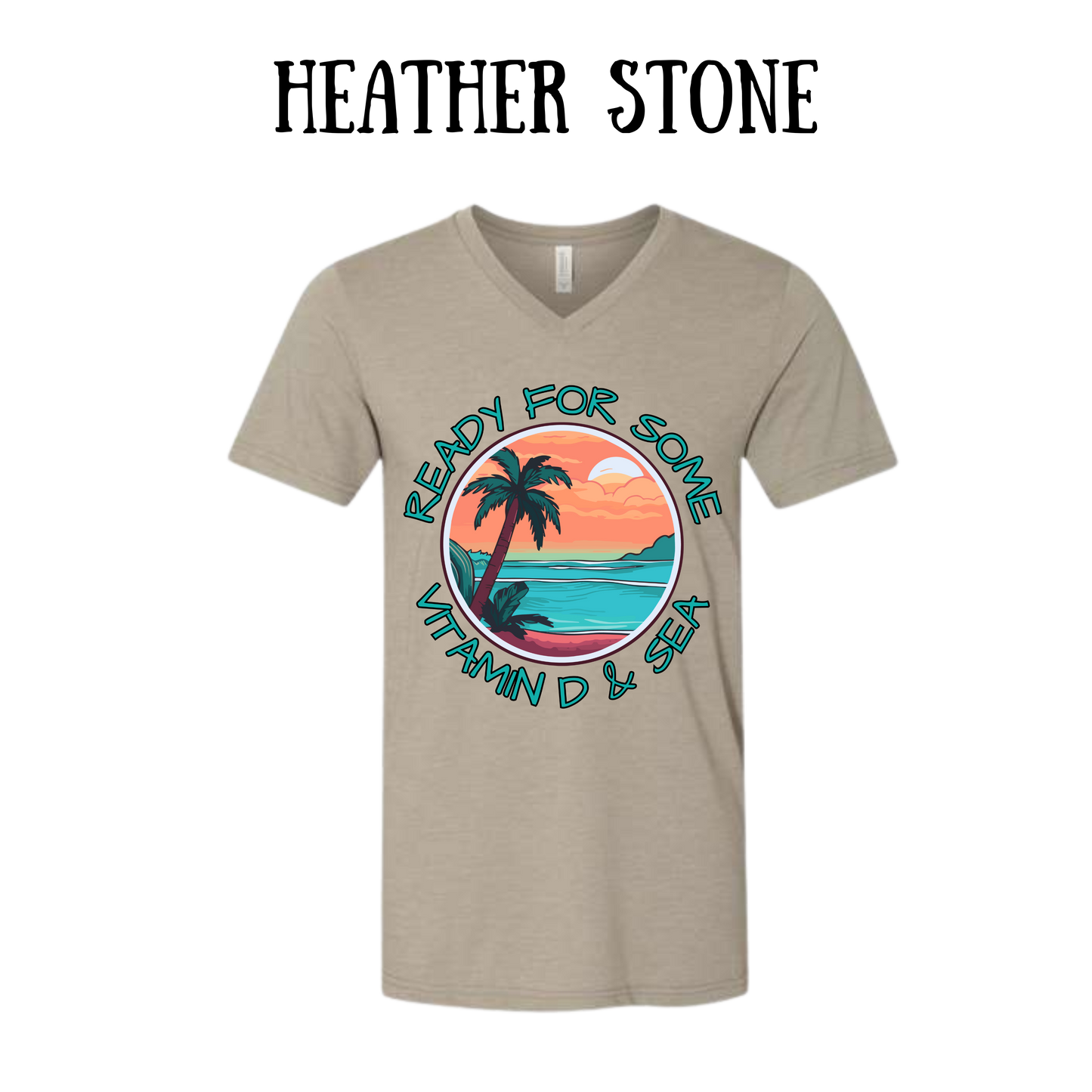 VP - Ready For Some Vitamin D & Sea - Unisex V-Neck - Neutral Colors
