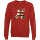 Holly Jolly Vibes - Sponge Fleece Raglan Sweatshirt - Assorted Colors