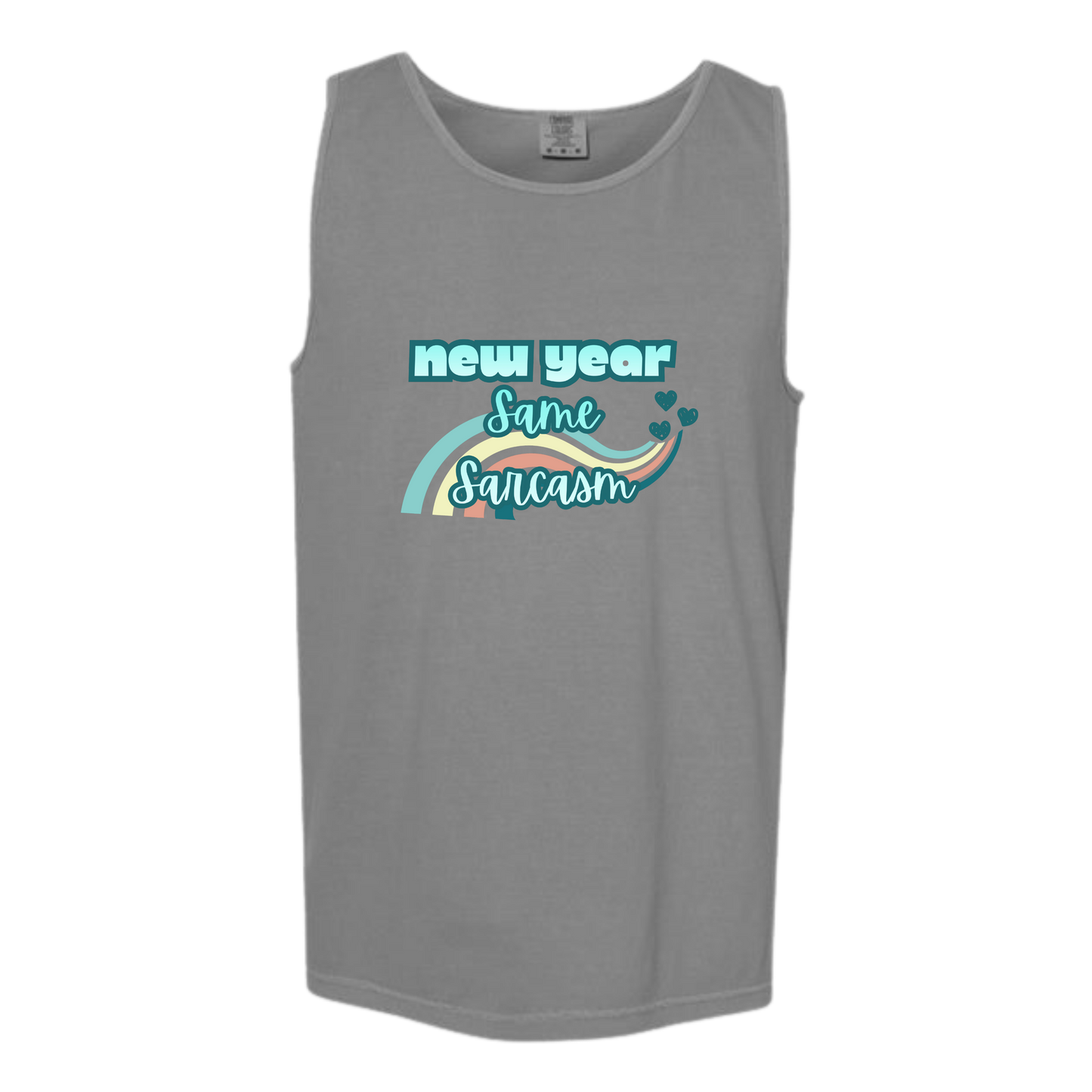 New Year Same Sarcasm - Comfort Colors - Unisex Tank - Neutral Colors & Blues