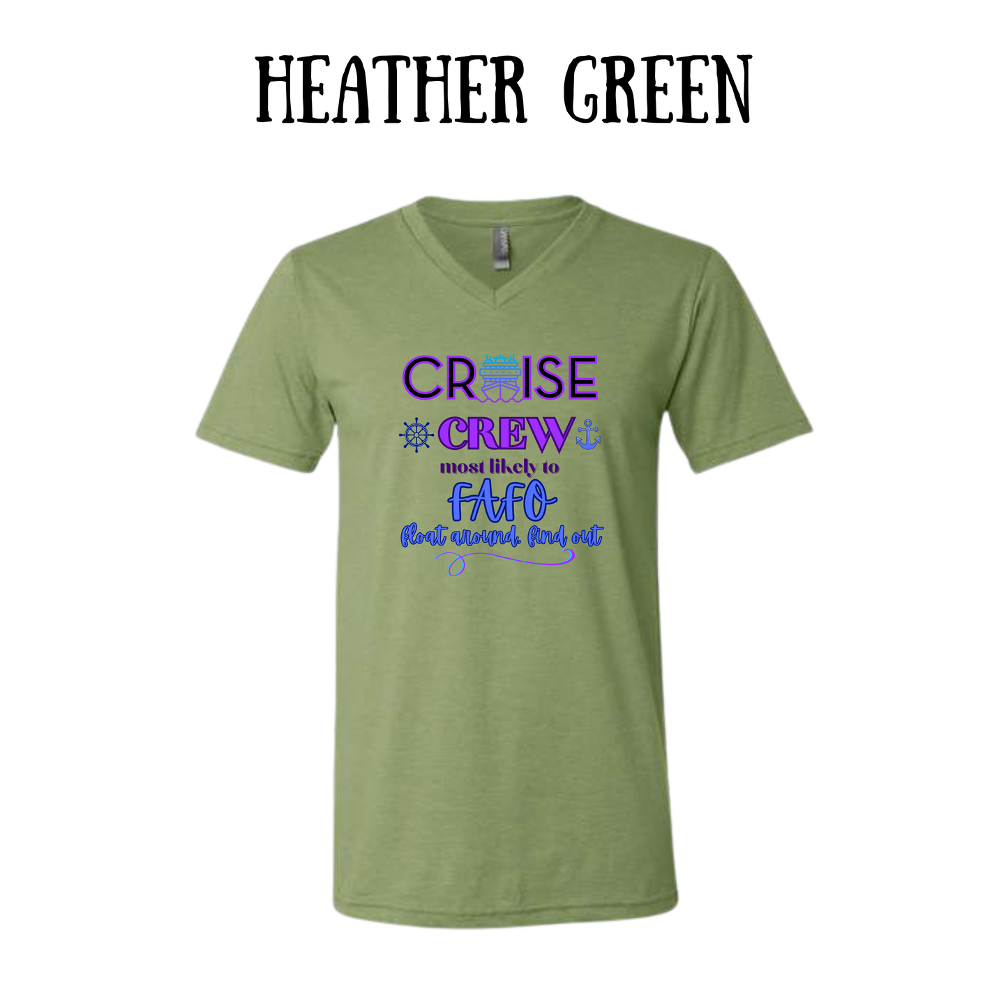 VP - Cruise Crew FAFO - Unisex V-Neck - Assorted Colors